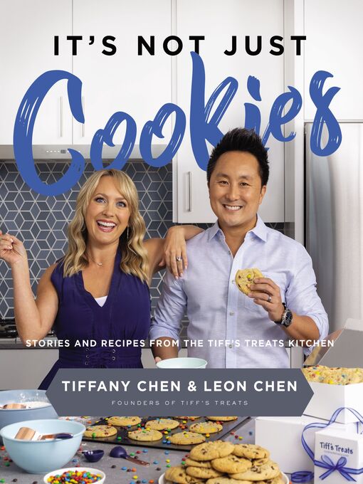 Title details for It's Not Just Cookies by Tiffany Chen - Available